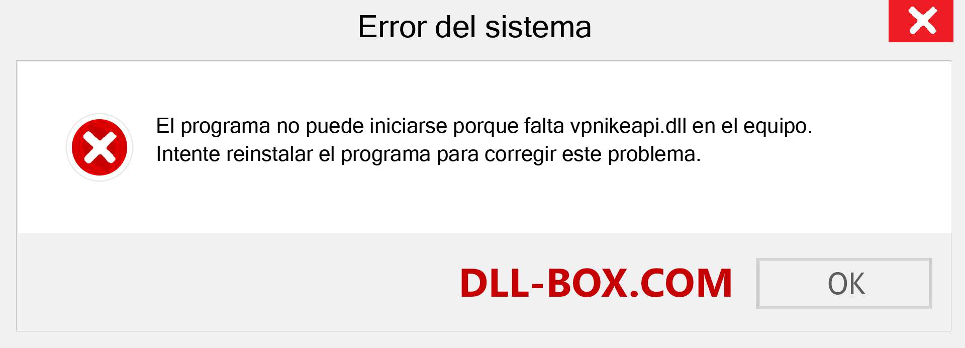 ¿Falta el archivo vpnikeapi.dll ?. Descargar para Windows 7, 8, 10 - Corregir vpnikeapi dll Missing Error en Windows, fotos, imágenes