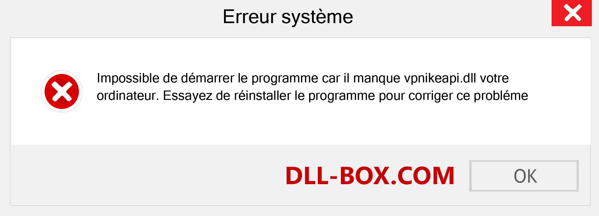 Le fichier vpnikeapi.dll est manquant ?. Télécharger pour Windows 7, 8, 10 - Correction de l'erreur manquante vpnikeapi dll sur Windows, photos, images